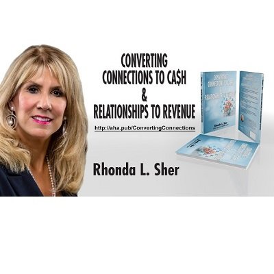 Build Relationships and Grow Your Business Successfully: 5 AHAs from Rhonda L. Sher